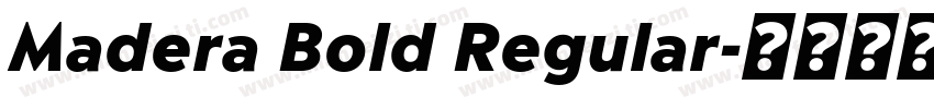 Madera Bold Regular字体转换